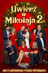 Uwierz w Mikołaja 2